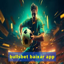 bullsbet baixar app